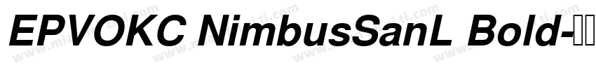 EPVOKC NimbusSanL Bold字体转换